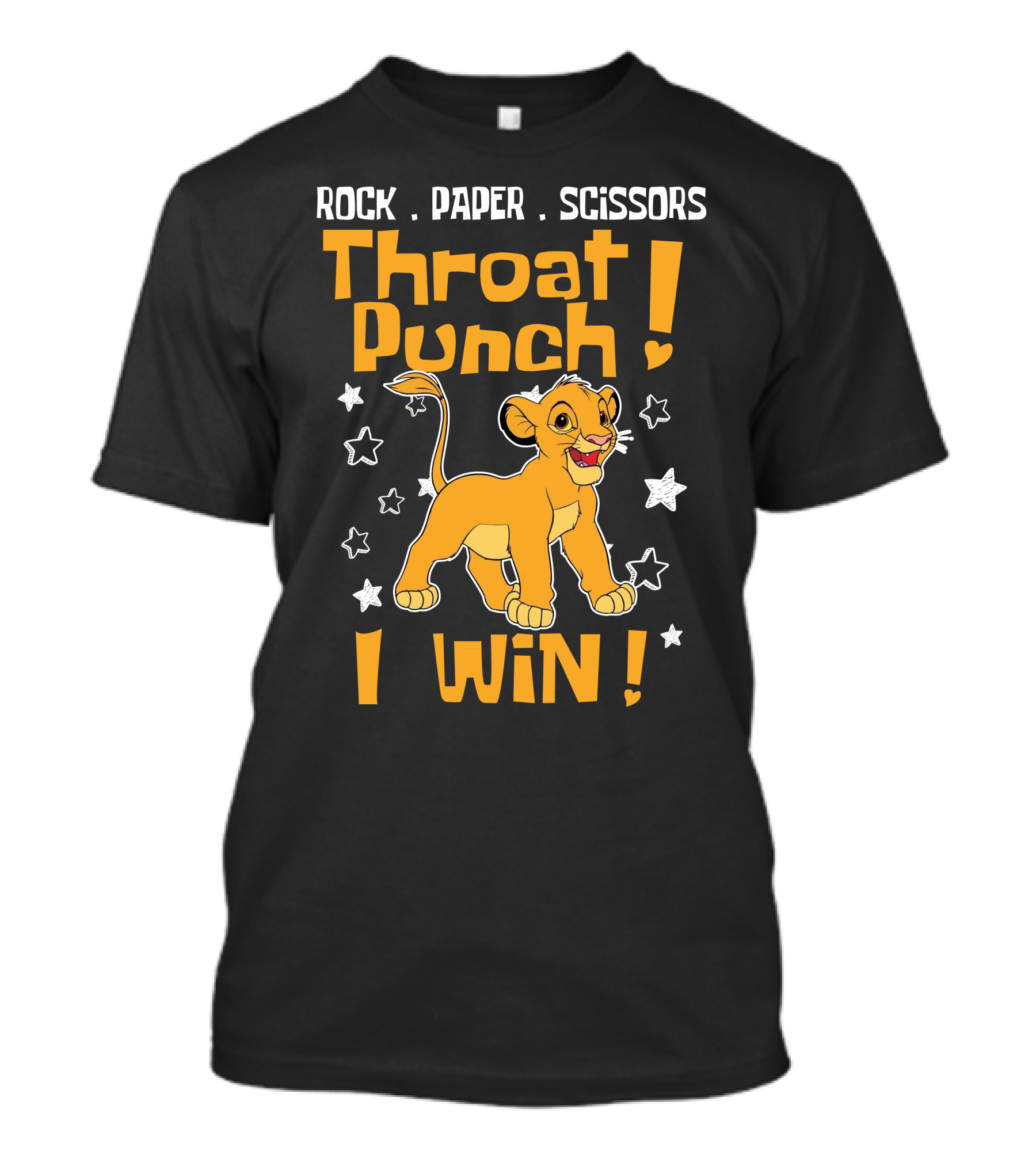 Rock Paper Scissors Throat Punch I Win Simba T-Shirt