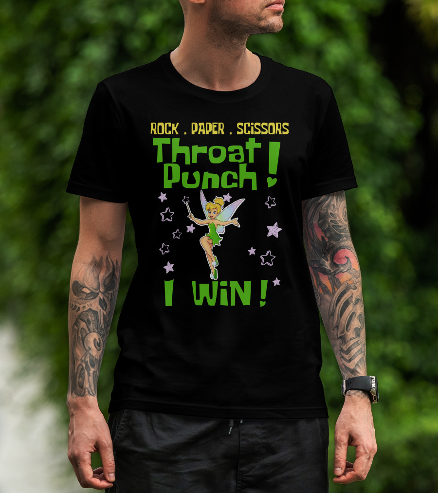 Rock Paper Scissors Throat Punch I Win Tinker Bell T-Shirt