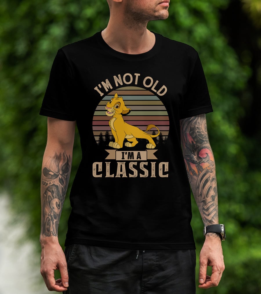 I'm Not Old I'm A Classic Simba Vintage Style T-Shirt
