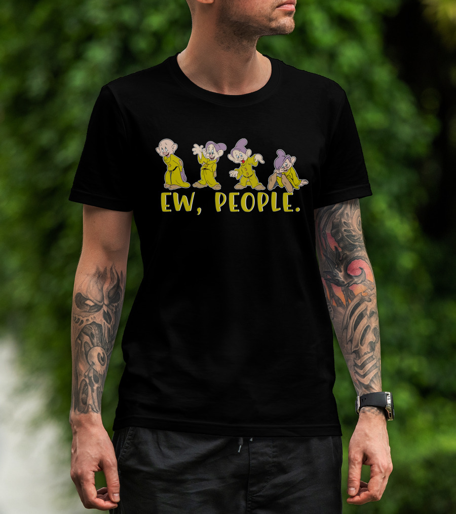 Dopey Ew People T-Shirt