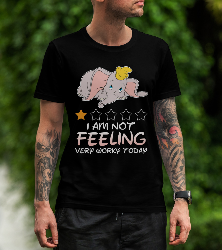 Dumbo One Star I Am Not Feeling Very Worky Today T-Shirt