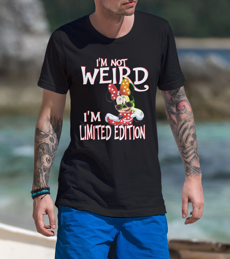 I'm Not Weird I'm Minnie Mouse T-Shirt