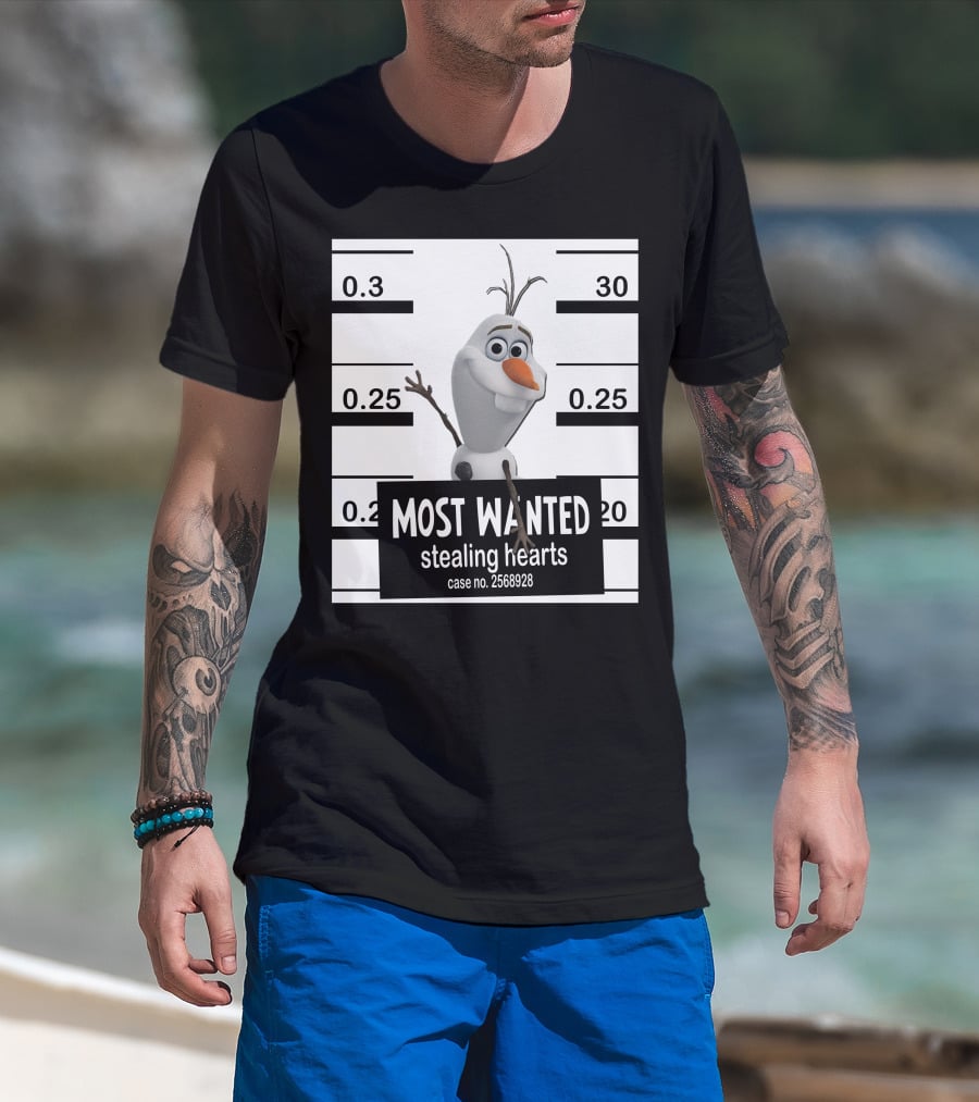 Most Wanted Stealing Hearts Olaf Case No. 2568928 T-Shirt