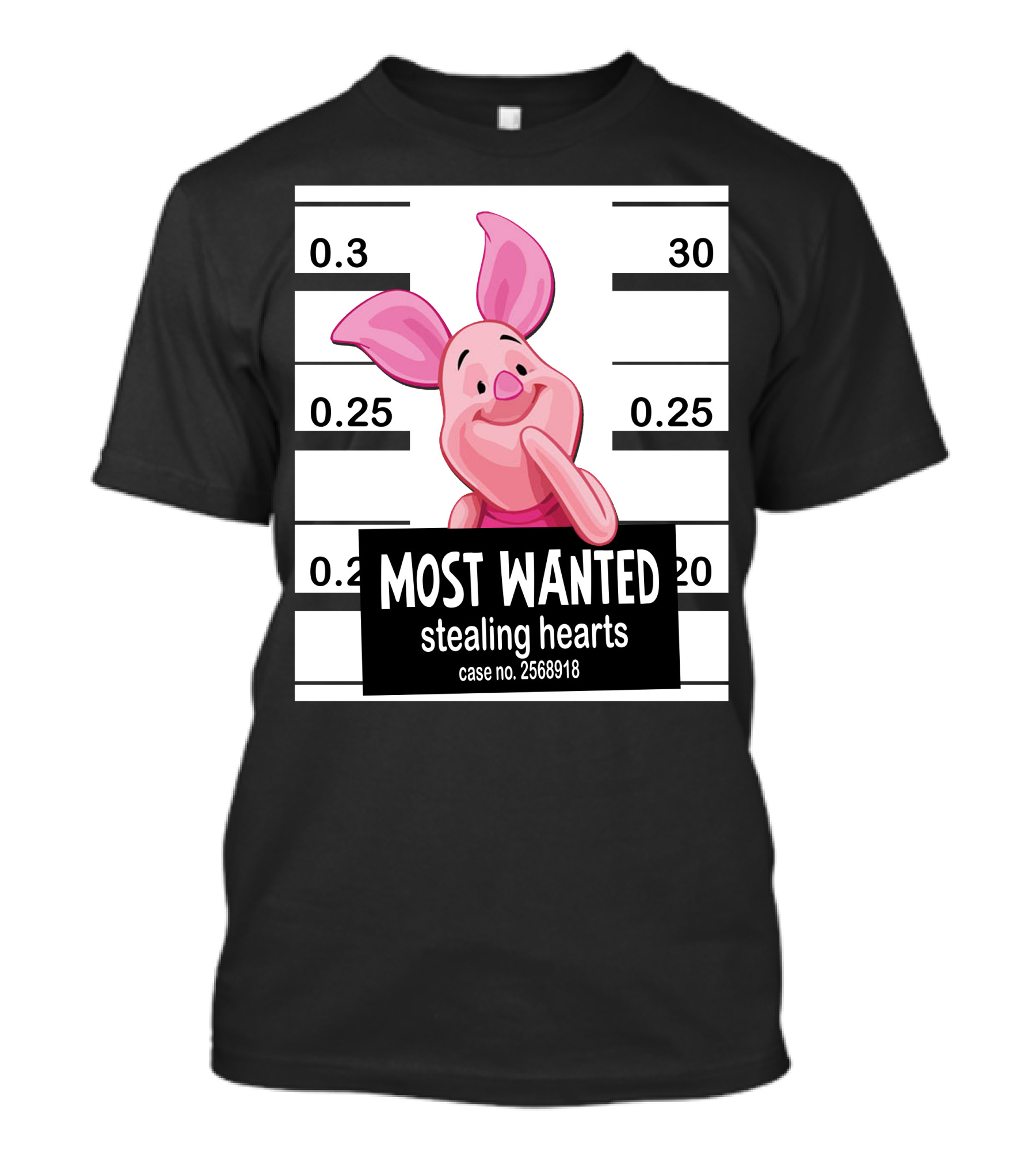 Most Wanted Piglet Stealing Hearts Mugshot Case No. 2568918 T-Shirt