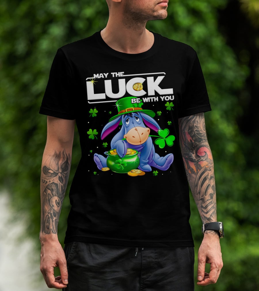 Eeyore May The Luck Be With You T-Shirt