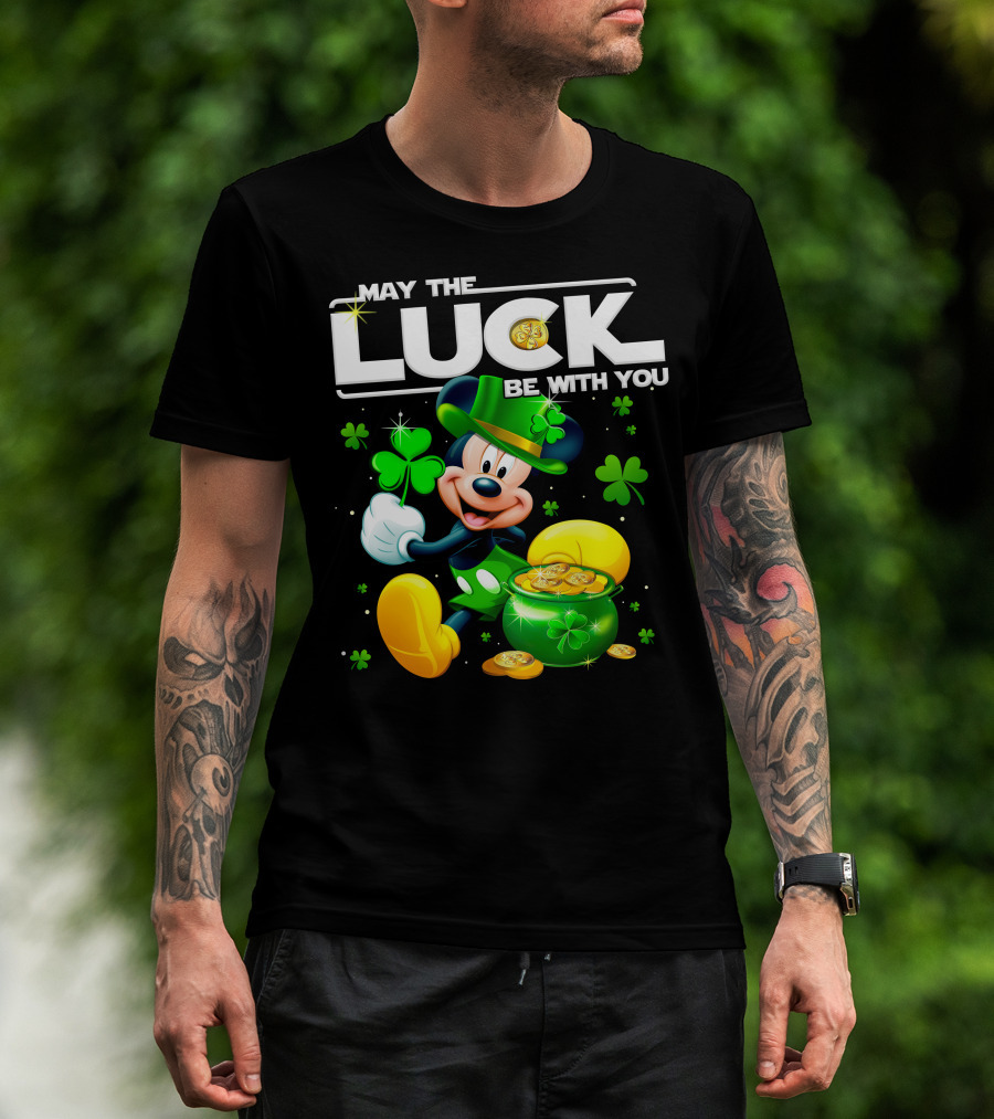 May The Luck Be With You Mickey T-Shirt