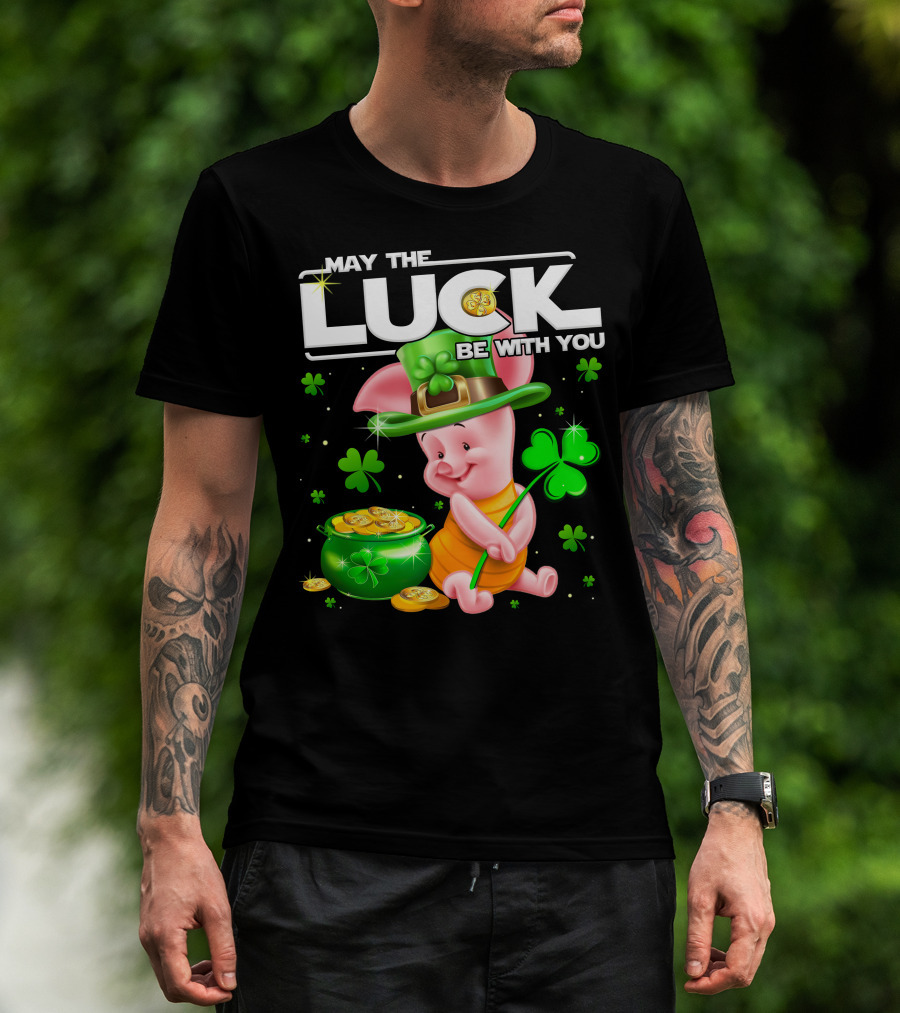 Piglet May The Luck Be With You T-Shirt