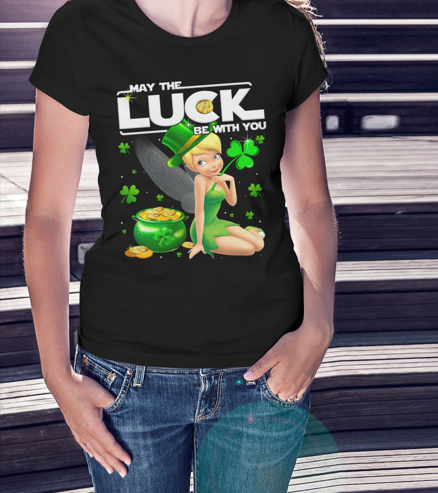 May The Luck Be With You Tinker Bell T-Shirt