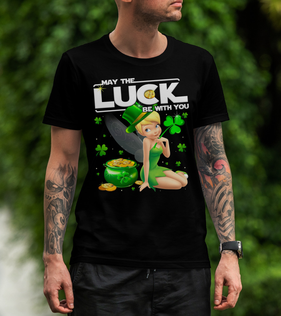 May The Luck Be With You Tinker Bell T-Shirt