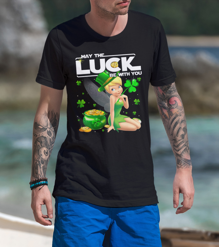 May The Luck Be With You Tinker Bell T-Shirt