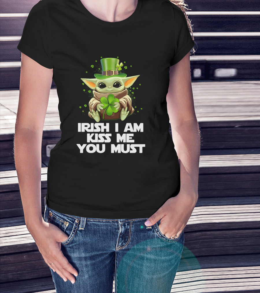 Irish I Am Kiss Me You Must Baby Yoda T-Shirt