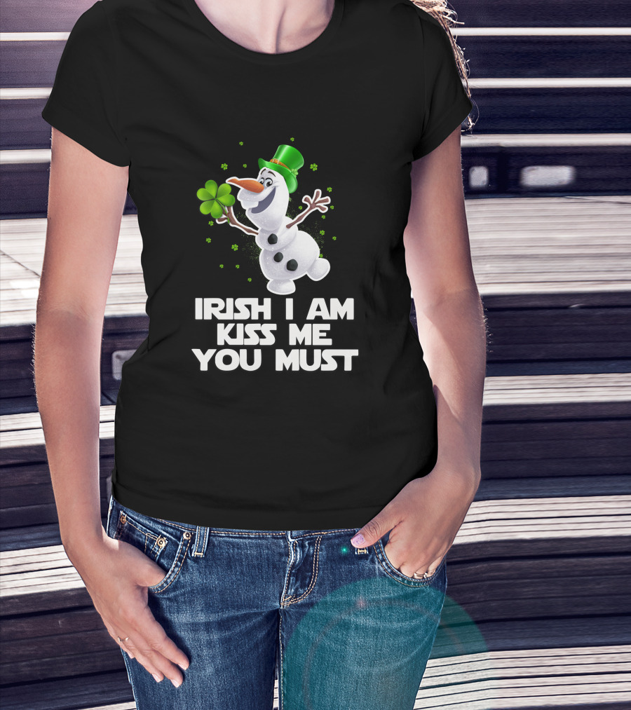 Irish I Am Kiss Me You Must Olaf Shamrock St. Patrick's Day T-Shirt