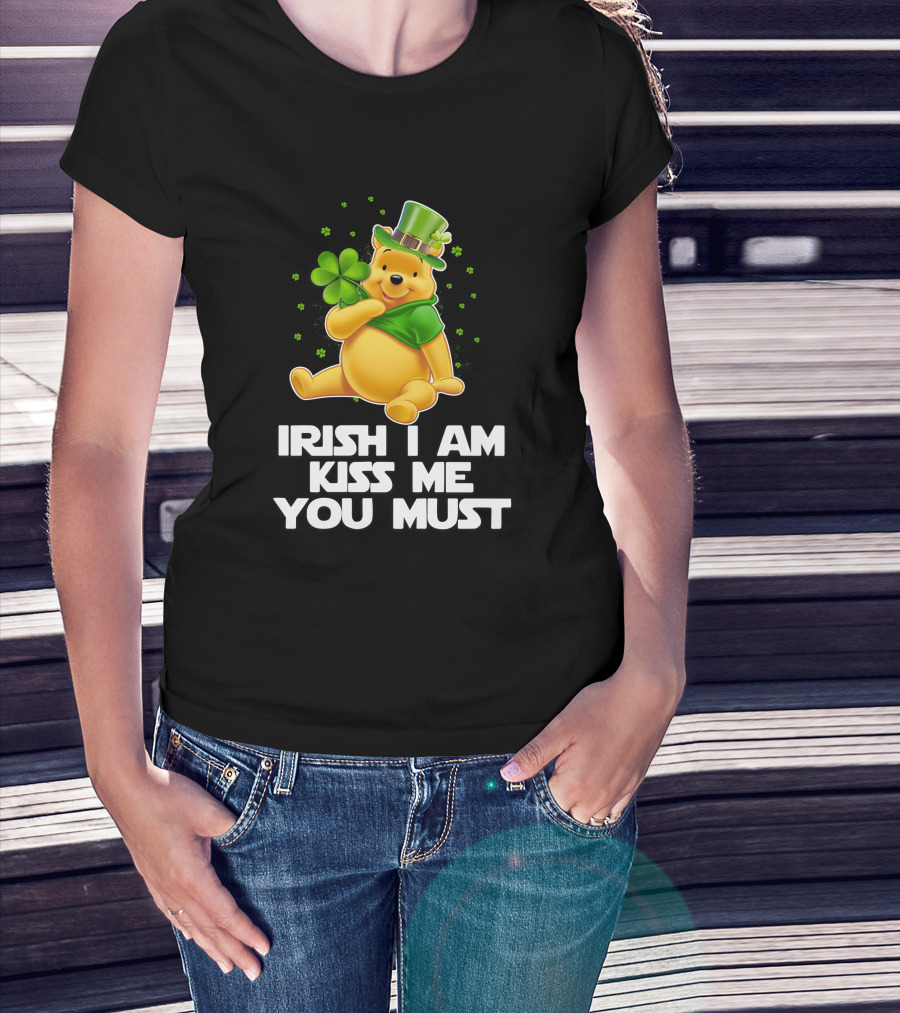 Irish I Am Kiss Me You Must Pooh St. Patrick's Day T-Shirt