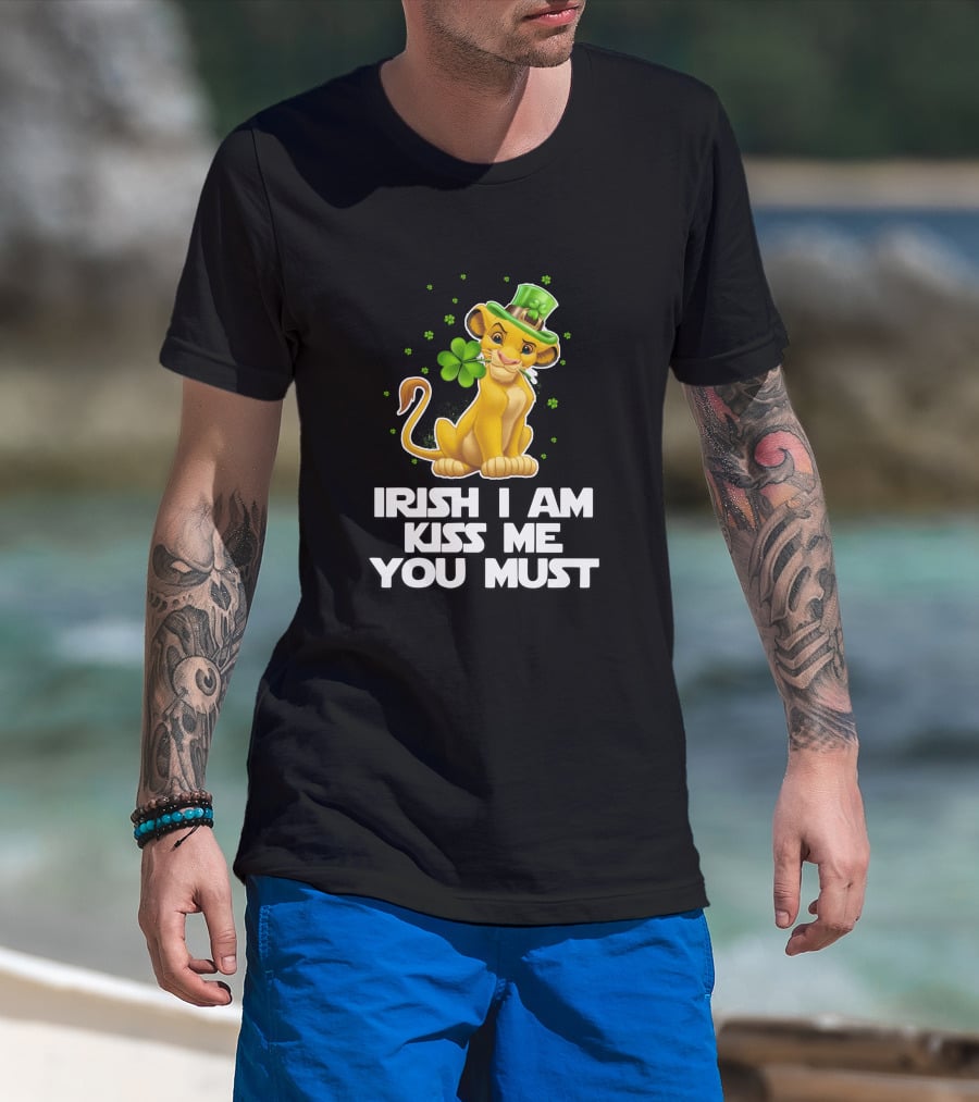 Irish I Am Kiss Me You Must Simba T-Shirt