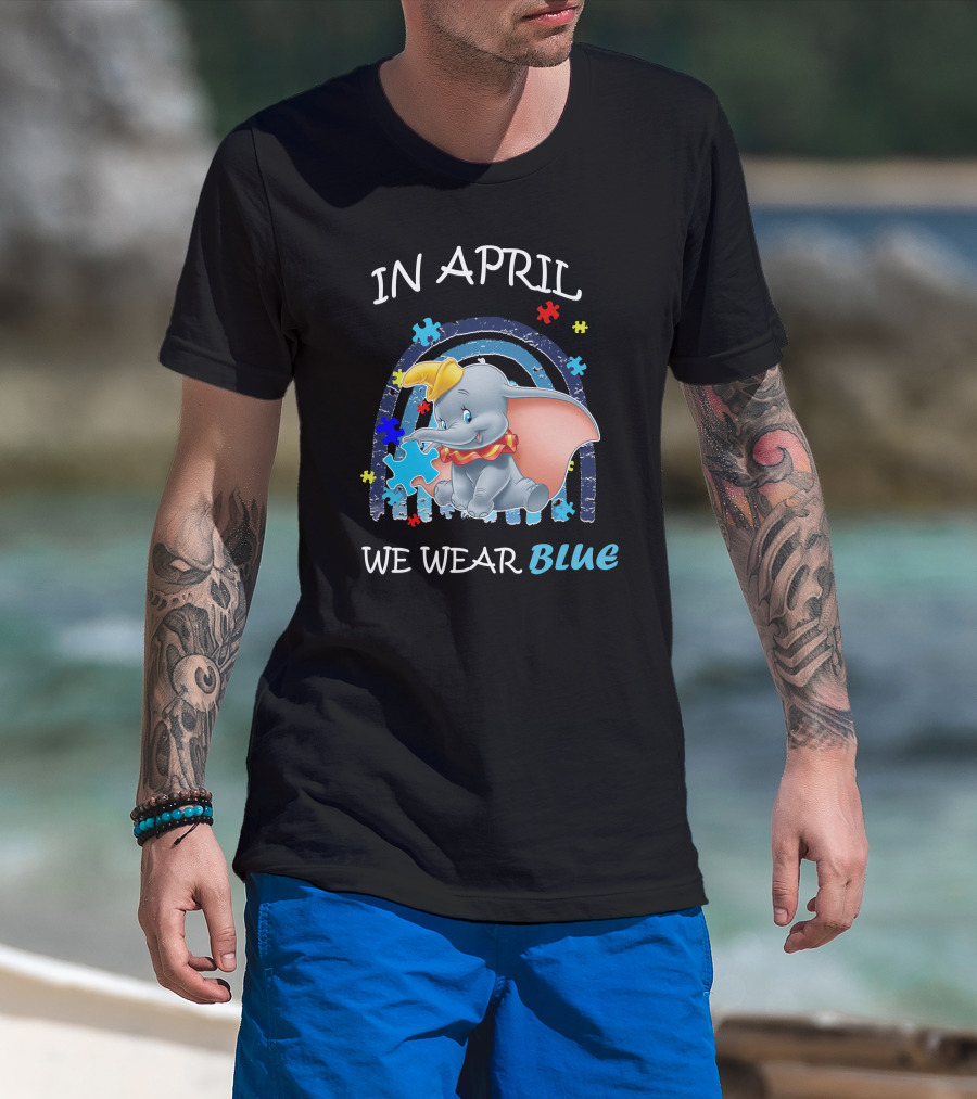 In April We Wear Blue Dumbo Puzzle Pieces T-Shirt