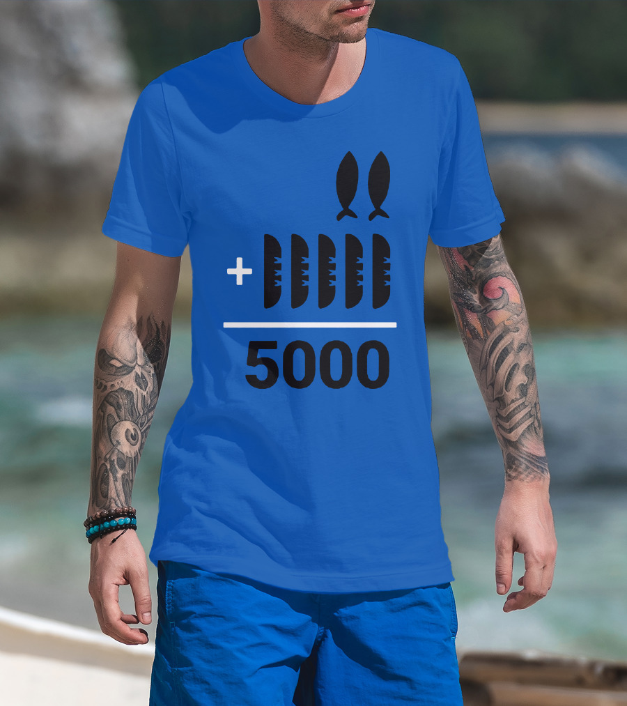 2+5 Loaves Fishes Equals 5000 Multiplication Adult Youth T-Shirt