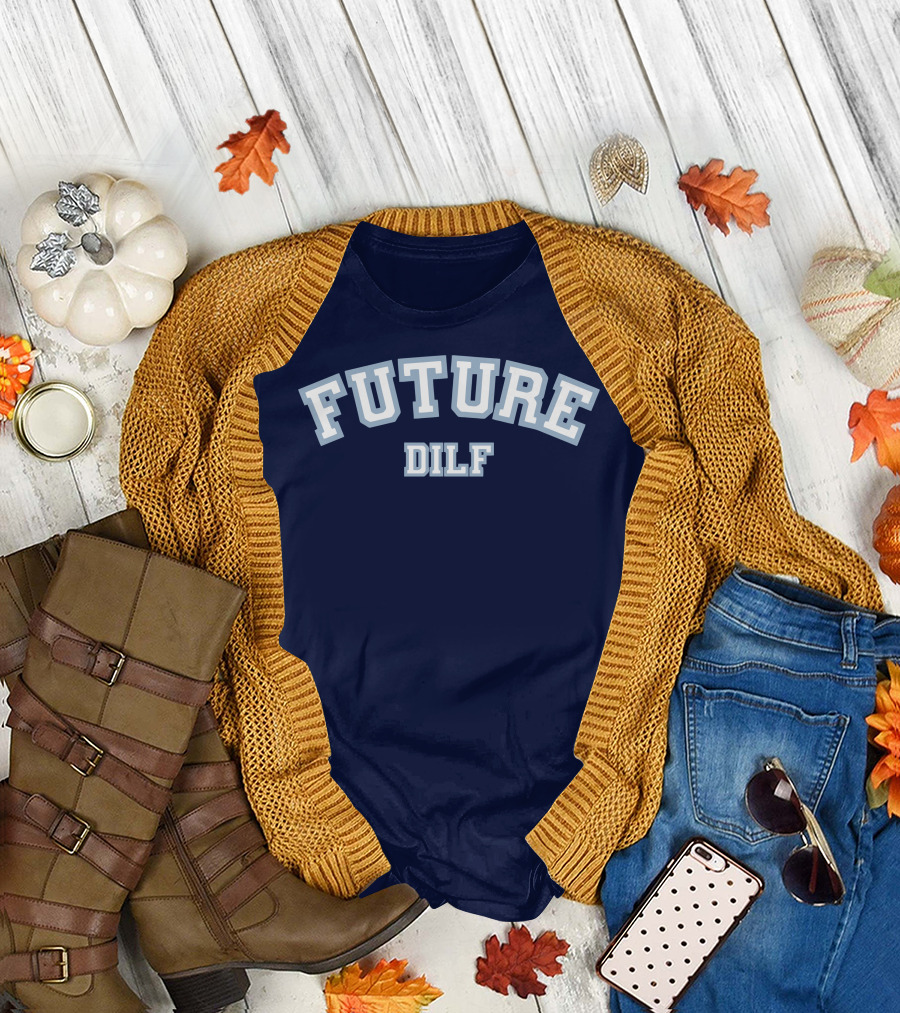 FUTURE DILF College Style Vintage Text T-Shirt
