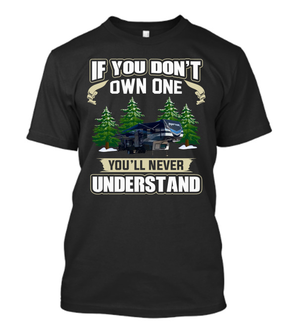 If You Don't Own One You'll Never Understand Keystone Raptor T-Shirt