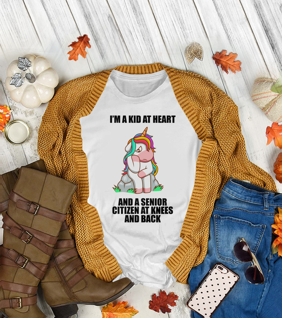 I'M A KID AT HEART AND A SENIOR CITIZEN AT KNEES AND BACK UNICORN T-Shirt