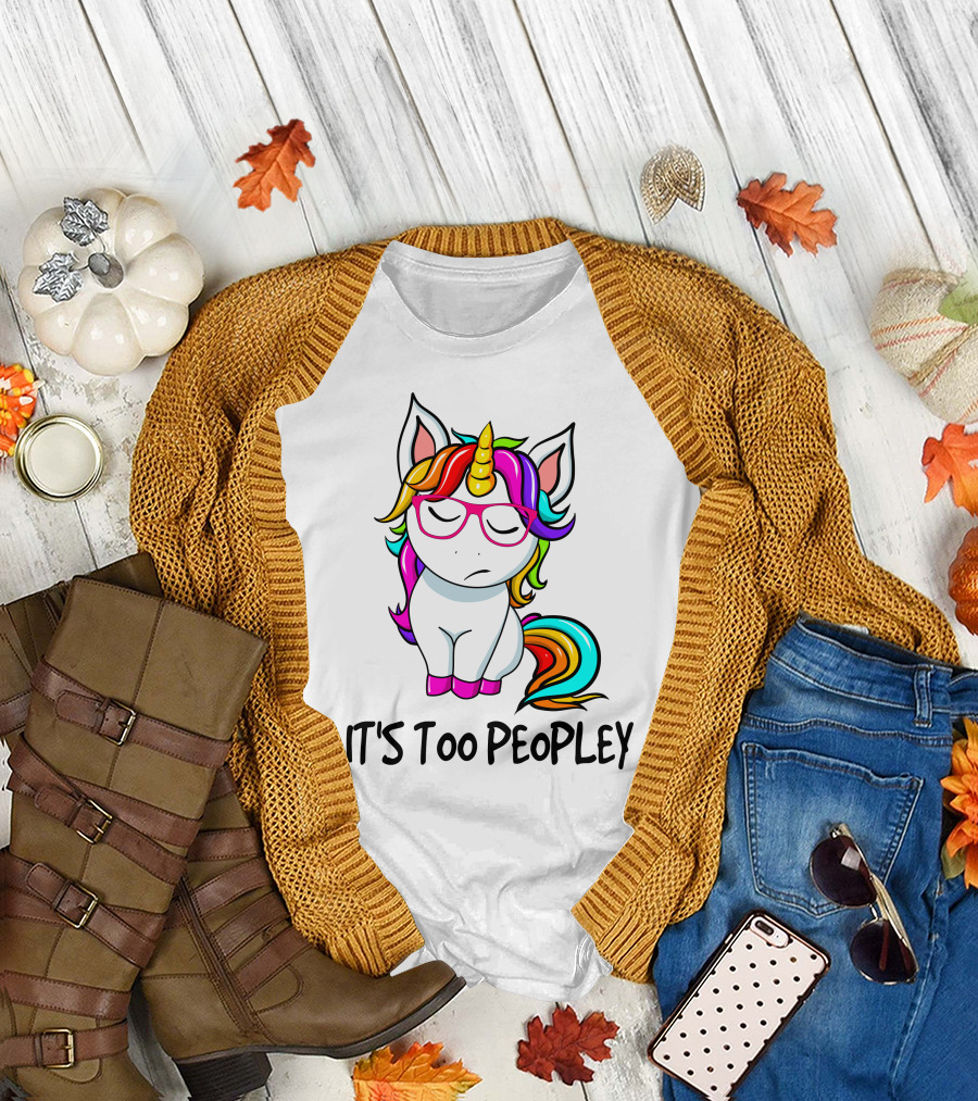 It's Too Peopley Unicorn with Rainbow Glasses T-Shirt