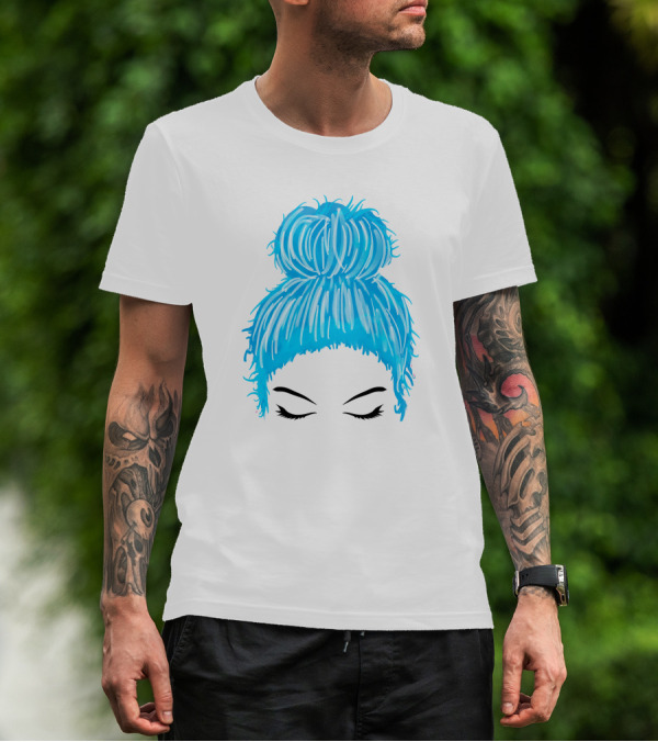 Messy Bun Blue Hair Momlife Trendy Hairstyle Sketch T-Shirt