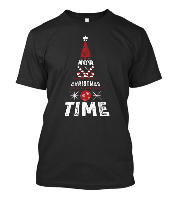 Now Christmas Time Tree With Candy Canes And Star T-Shirt