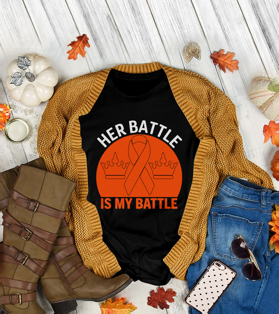 Her Battle Is My Battle Cancer Awareness Ribbon Crowns T-Shirt