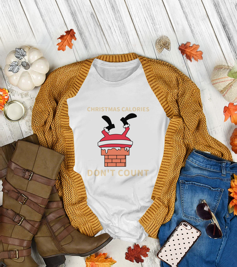 Christmas Calories Don't Count Santa Stuck in Chimney T-Shirt