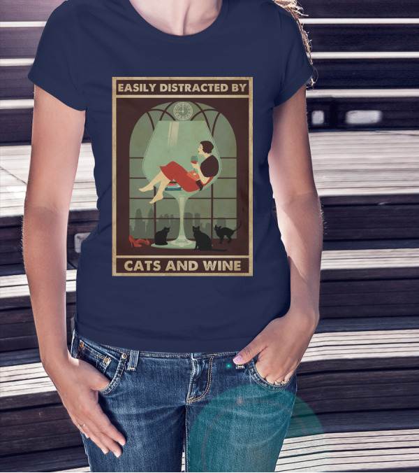 Easily Distracted By Cats And Wine Art Deco Woman In Glass With City Skyline And Cats T-Shirt