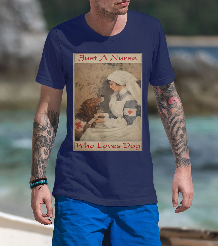 Just A Nurse Who Loves Dog With Red Cross And Caring Gesture T-Shirt