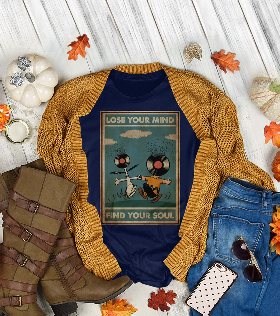 Snoopy and Charlie Brown Vinyl Record Heads Lose Your Mind Find Your Soul T-Shirt