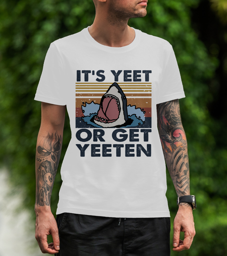 It's Yeet Or Get Yeeten Shark Retro Stripes T-Shirt