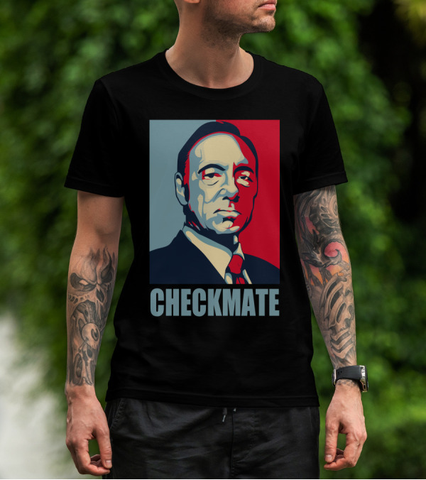 House Of Cards Frank Underwood Checkmate T-Shirt
