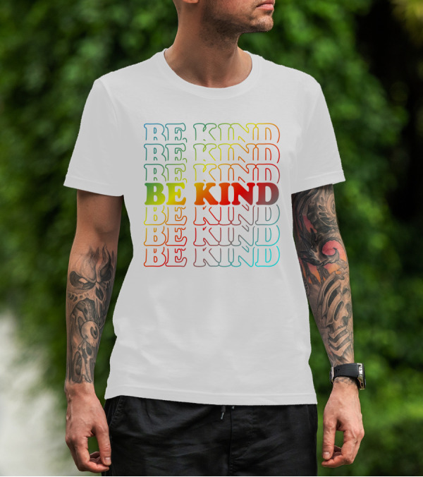 BE KIND Multicolor Gradient Typography T-Shirt