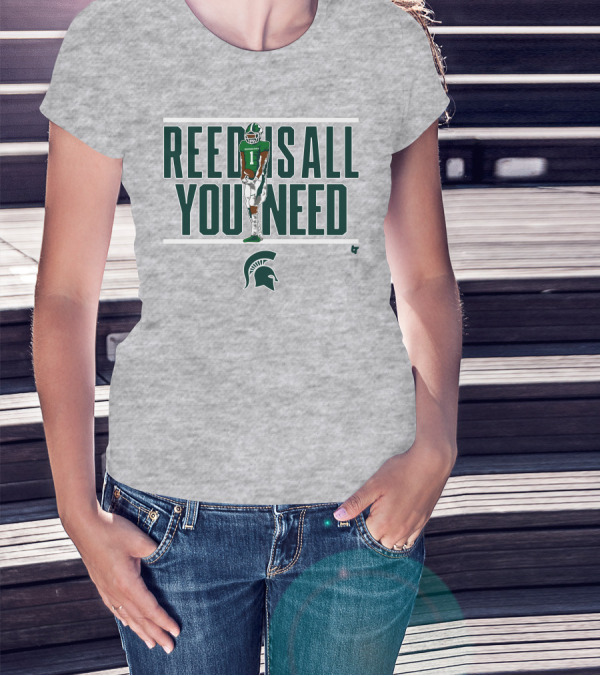 Reed Is All You Need Spartan Football Player T-Shirt
