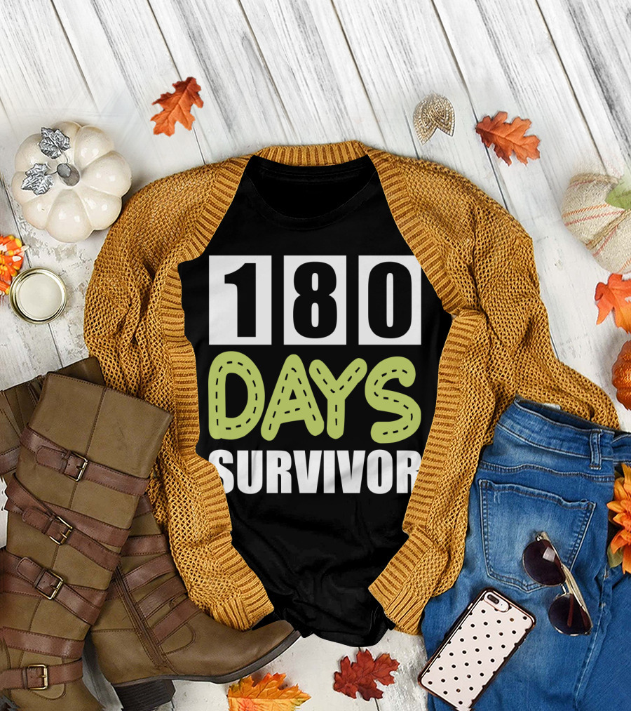 180 Days School Survivor for Teachers and Students T-Shirt