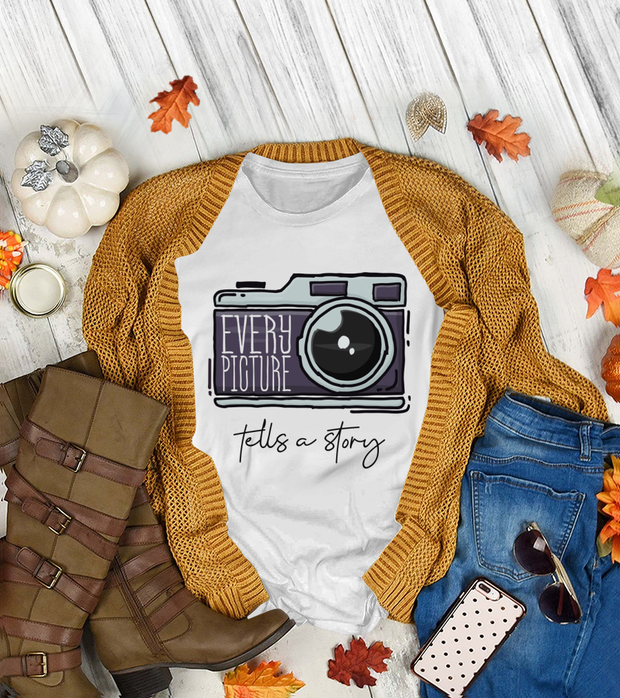 Every Picture Camera Illustration Tells a Story T-Shirt