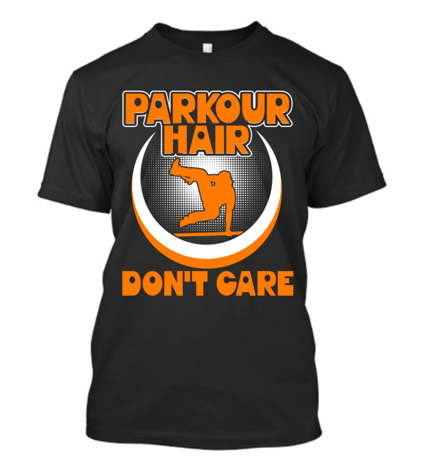 Parkour Hair Don't Care Silhouette Style Jumping Movement T-Shirt