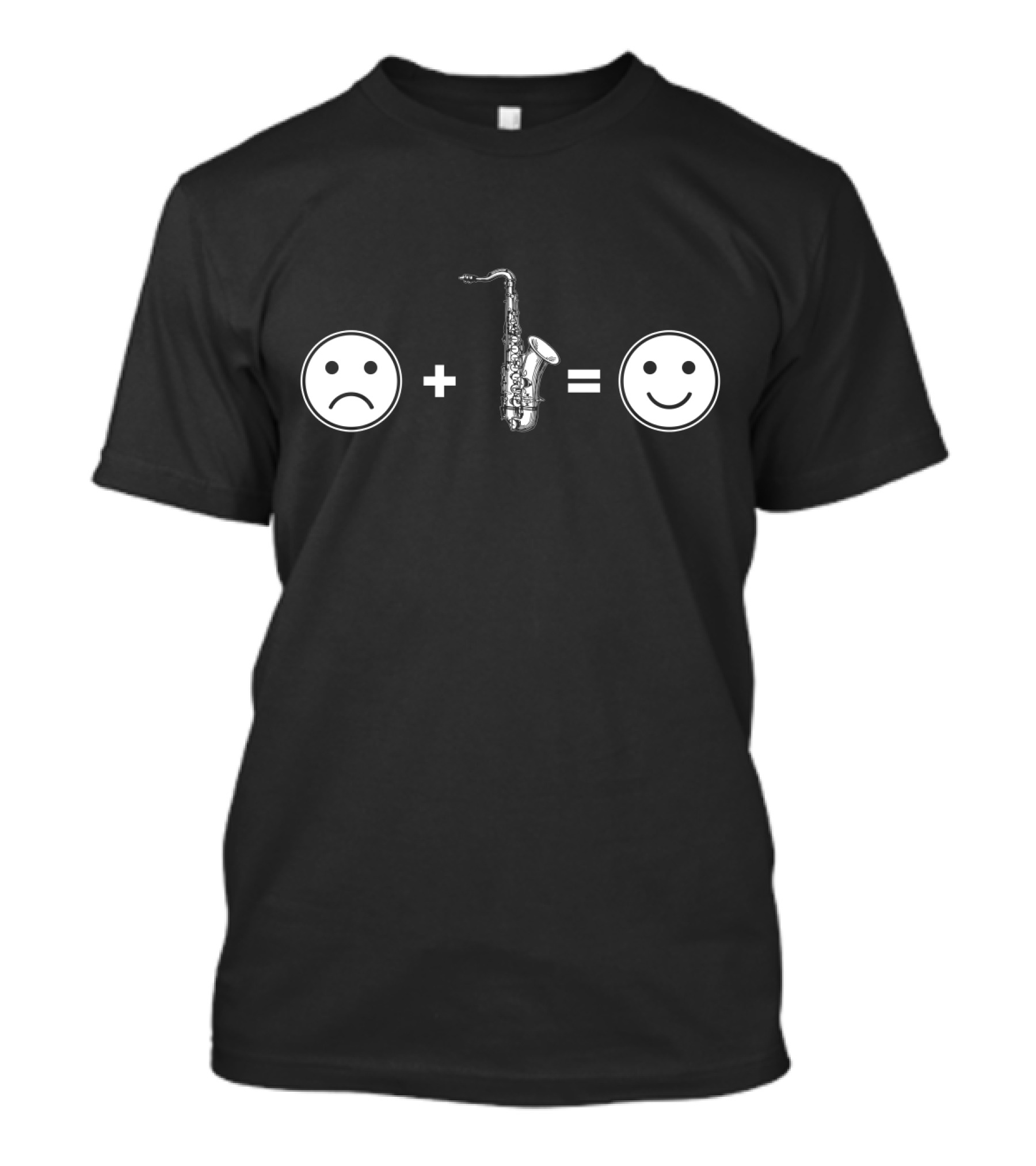 Sad Face Plus Saxophone Equals Happy Face T-Shirt
