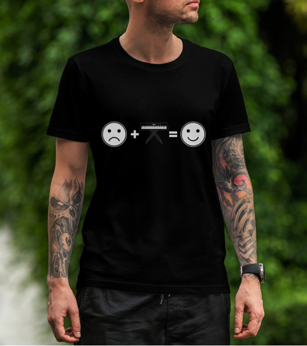 Sad Face Plus Keyboard Equals Happy Face Organ Player Happiness T-Shirt
