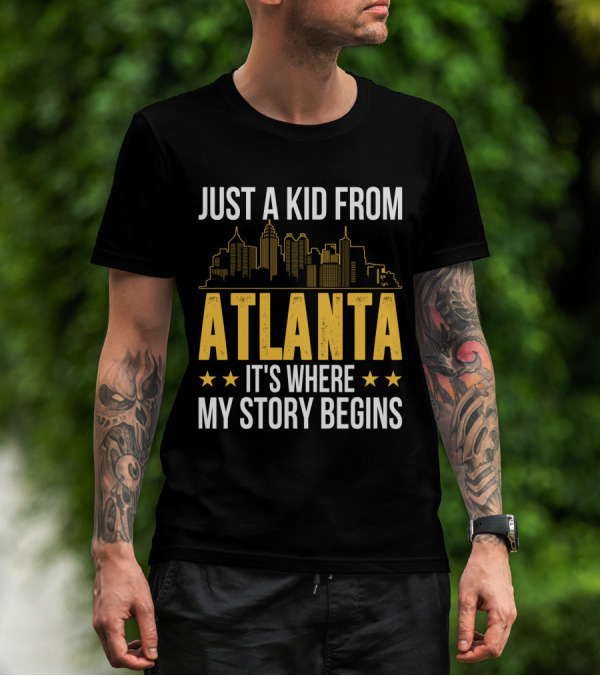 Just A Kid From Atlanta It's Where My Story Begins Skyline T-Shirt