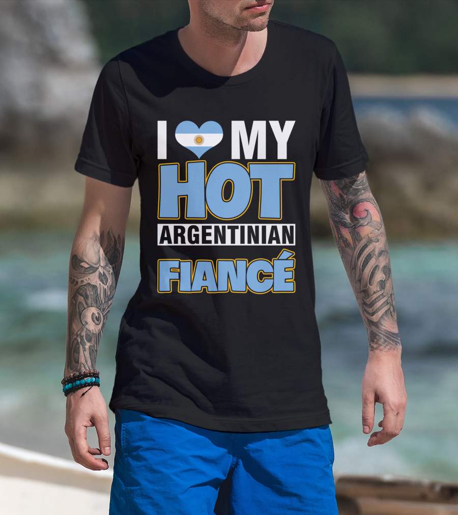 I Love My Hot Argentinian Fiancé Heart Flag T-Shirt