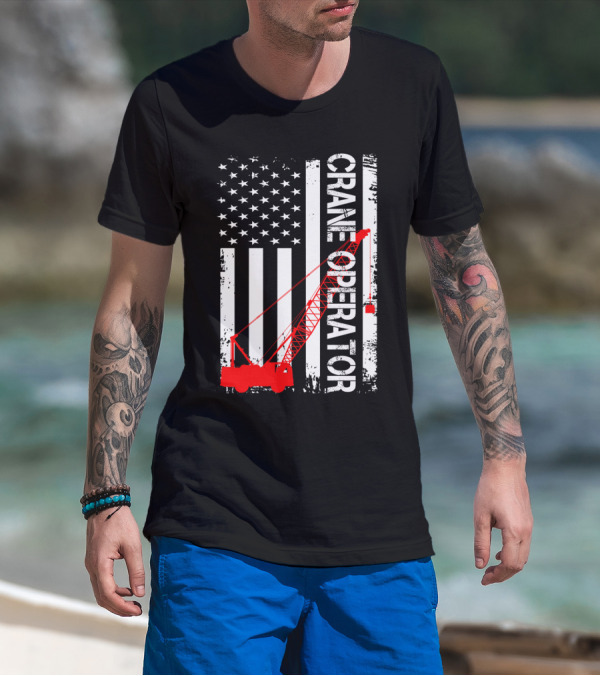 Crane Operator American Flag T-Shirt