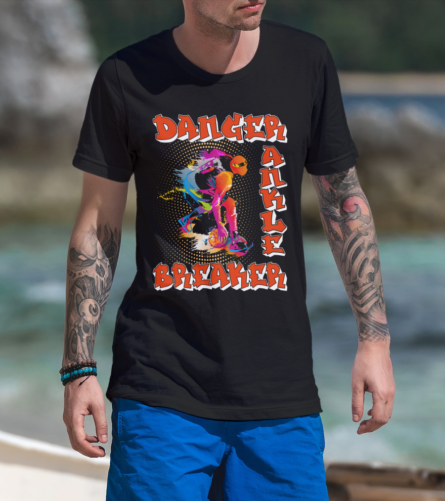 Danger Ankle Breaker Basketball T-Shirt