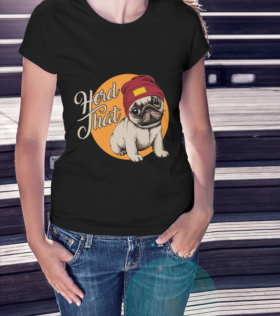Herd That Funny Pug Dog Animal Lover With Red Beanie T-Shirt