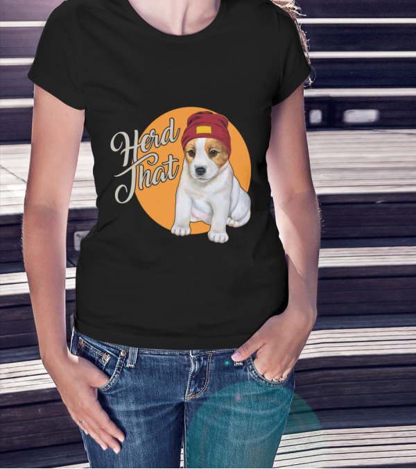 Herd That Jack Russell Dog In Cute Beanie For Animal Lovers T-Shirt