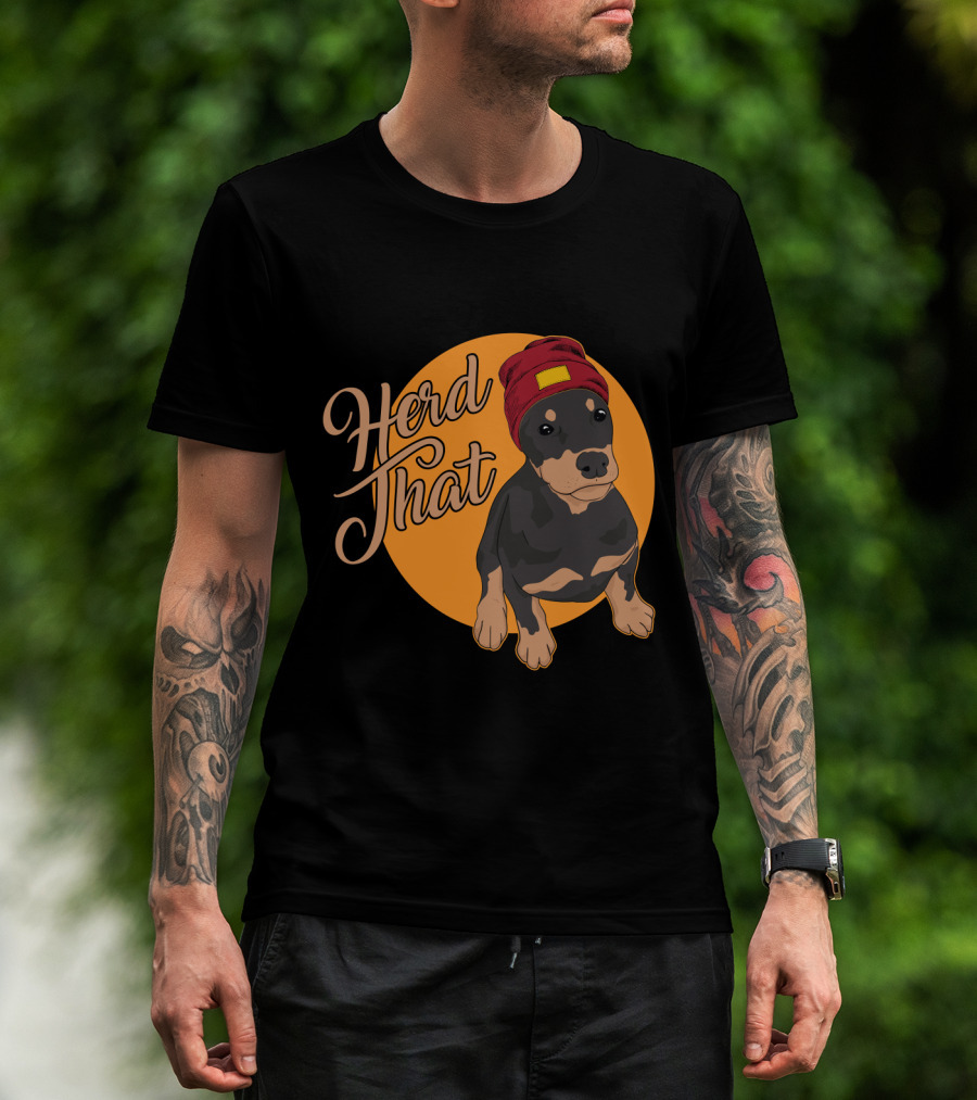 Herd That Funny Doberman Animal Lover Dog T-Shirt