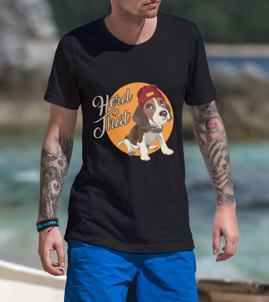 Herd That Beagle Animal Lover Dog Funny T-Shirt