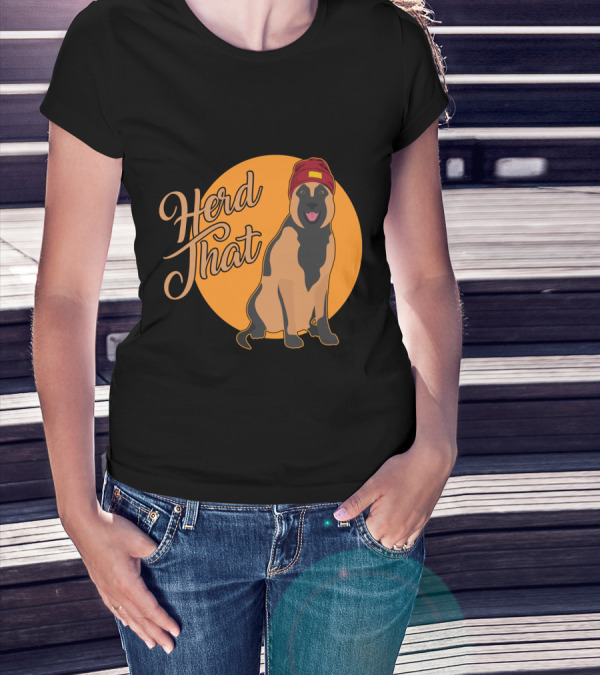 Herd That Belgian Malinois Funny Animal Lover Dog Wearing Hat T-Shirt