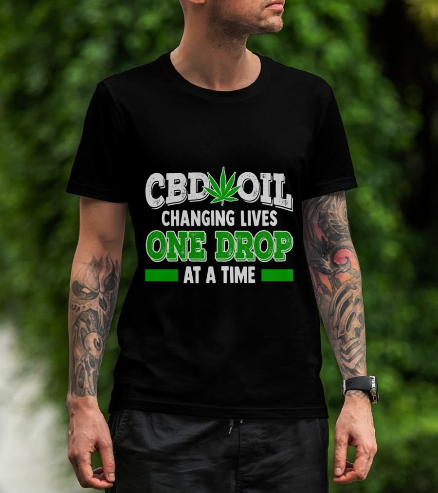 CBD Oil Changing Lives One Drop At A Time Leaf T-Shirt